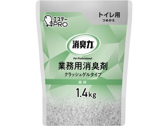 エステー 消臭力業務用クラッシュゲル トイレ 詰替1.4kg 森林