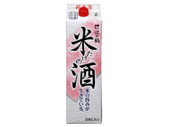 沢の鶴 米だけの酒 純米酒 14.5度 1.8L 沢の鶴 米だけの酒 純米酒 14.5度 1.8L