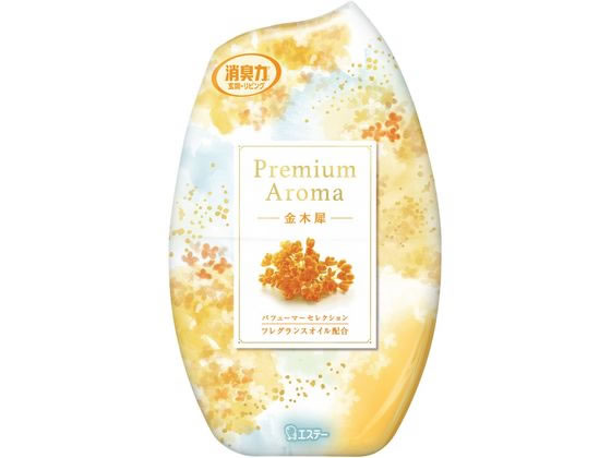 エステー お部屋の消臭力 Premium Aroma 金木犀 400mL