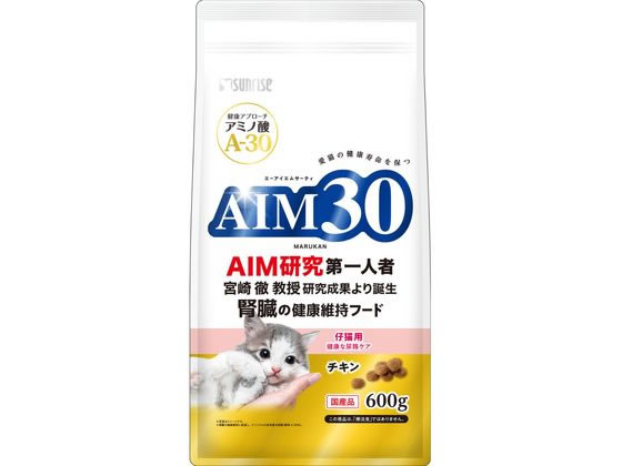 マルカン AIM30 仔猫用 健康な尿路ケア 600g SAI-013 マルカン AIM30 仔猫用 健康な尿路ケア 600g SAI-013