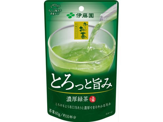 伊藤園 至福 お〜いお茶 とろっと旨み濃厚緑茶 伊藤園 至福 お〜いお茶 とろっと旨み濃厚緑茶